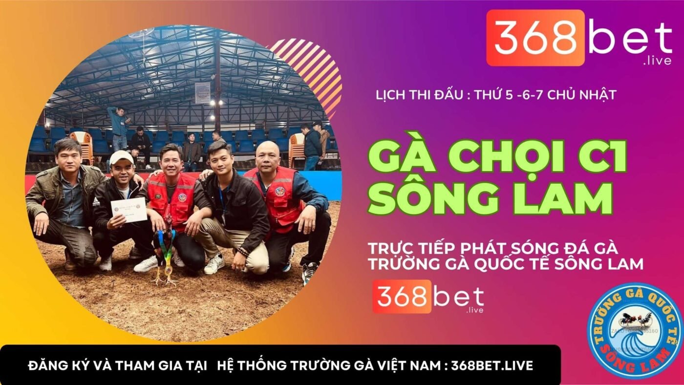 trực tiếp phát sóng gà chọi c1